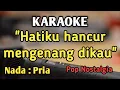 Download Lagu LAYU SEBELUM BERKEMBANG - KARAOKE || NADA PRIA COWOK || Pop Nostalgia || Tetty kadi || Live Keyboard