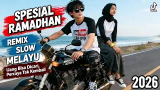 uang bisa dicari percaya tak kembali remix slow melayu terbaru 