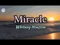Download Lagu Miracle || Whitney Houston || Lyrics