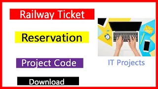 Download Train Ticket Reservation Project Code How to Download Railway Reservation Project Code