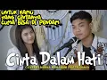 Download Lagu CINTA DALAM HATI - UNGU (LIRIK) COVER BY NABILA MAHARANI FEAT TRI SUAKA