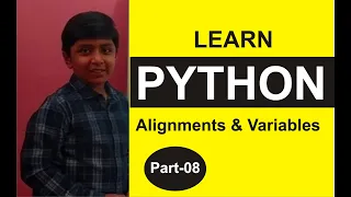 Part 8 Python Programming Practicals Alignment Variables Python Tutorials Shashank Web Series