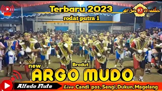 Download Brodut new Argo mudo 2023 rodat putra 1 live Candi pos,Sengi,Dukun MP3