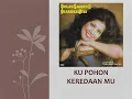 Lagu Kupohon KeredaanMu - Sharifah Aini
