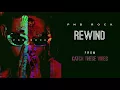 PnB Rock - Rewind