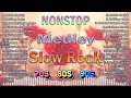 Lagu Classic Pinoy Slow Rock Playlist | Nonstop Love Music