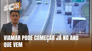 Governo prevê início das obras da Viamar no primeiro semestre de 2026