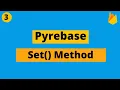 Python With Firebase Set Method Pyrebase Tutorial