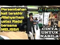 Download Lagu Nyanyian kali terakhir lagu 'Cinta Untuk Nabila' daripada Allahyarham Ustaz Radzi