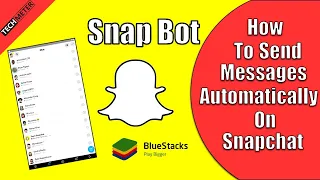 How to send messages automatically on snapchat bot