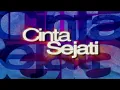 Download Lagu Opening Sinetron Cinta Sejati (2005) - Episode Terakhir 11 | Indosiar Memang Untuk Anda