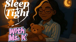 Soothing Sleep Music for Kids ππ€ | Bedtime Loop with Ms. K | Relaxing Sleep Music for Children π΄