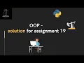 Lecture 75 - Solution for Assignment 19 for Oil and Gas
