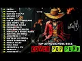 Lagu Top Hits Spotify Indonesia 2025 | Kumpulan Musik POP PUNK TERBARU 🎶 Full Album Lagu Indo Pop Punk