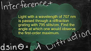 Physics Interference and Diffraction Problem Solver - Solving Diffraction Grating Problems 10