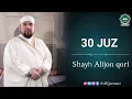 Lagu 30 juz. Shayh Alijon qori (Naba,~~,Nos)