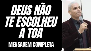 Pr Junior Trovão - DEUS NÃO TE ESCOLHEU A TOA!
