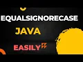 Java for Beginners - How to use equals and equalsIgnoreCase method Java for beginners