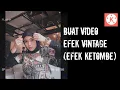Cara Edit Video Efek Vintage (Efek Ketombe) | Tutorial Kinemaster