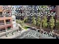 Park Ave Condos in Las Vegas 4th floor unit tour