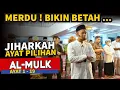 Download Lagu JIHARKAH NADA TINGGI, Ayat Pilihan.. | AL-MULK 1-19 Ustadz Shidqi Abu usamah