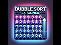 Bubble Sort Explained A Visual Guide for Beginners