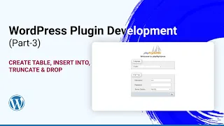Create Insert Drop Truncate - WordPress Custom Plugin Development 2021 in Hindi Part-3