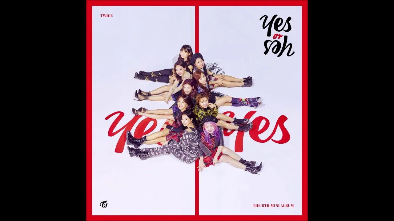 TWICE (트와이스) - YES or YES (Audio) [YES or YES]