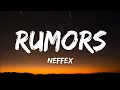 Download Lagu NEFFEX - Rumors (Lyrics)