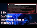 Fix Can t Run PowerShell Script In Windows 11