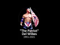 WWE The Patriot Del Wilkes Tribute 1961-2021