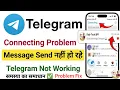 Telegram App Nahi Chal Raha Hai Telegram Connecting Problem 2026 Telegram Message Send Problem