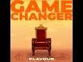 Game Changer (Dike) - Flavour