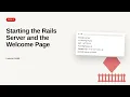 Ruby on Rails - Web development basic Series Starting the Rails Server and the Welcome Page