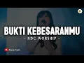 Download Lagu Bukti KebesaranMu - NDC Worship (Lirik) | Lagu Rohani Terbaru 2025
