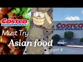 Must Try COSTCO ASIAN FOOD Soup dumplings baos orange chicken