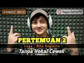 Download Lagu Pertemuan 2 - karaoke duet tanpa vokal cewek dangdut koplo