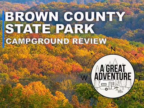 Brown County State Park - Campground Review (FULL)