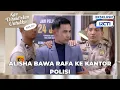 #eps210 Abis ngerusuh di klinik, Rafa langsung dibawa ke kantor polisi | Kau Ditakdrikkan Untukku
