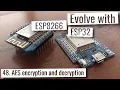 ESP32 ESP8266 - AES encryption and decryption