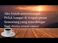 Download Lagu Butuh penyemangat | lirik Lagu