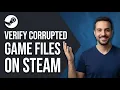 How To Verify And Fix Corrupted Game Files Easy Steam Guide
