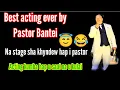 Download Lagu Na stage sha khyndew || Best Action by Pastor bantei || Hap u saul na u kulai