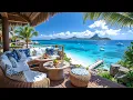 Download Lagu Tropical Seaside Balcony Ambience with Smooth Bossa Nova Jazz \u0026 Soothing Ocean Waves for Joyful Mood