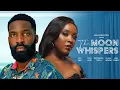 Download Lagu THE MOON WHISPERS - Nigerian Movies 2025 Latest Full Movies