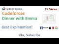 Codeforces - Dinner with Emma
