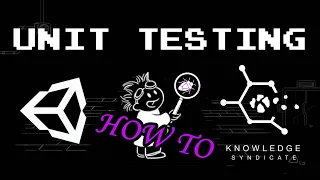UNIT TESTING How to properly implement unit tests in a Unity project