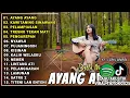 Lagu AKUSTIK LAGU JAWA 2025: AYANG AYANG | DELLA MONICA | FULL ALBUM TERBARU 2025