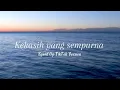 Download Lagu Kekasih Yang Sempurna (speed up lyrics) TikTok Version