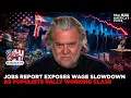 JOBS CRASH FAUCI PLEADS 5TH AS BIDEN TAPES DROP WAR ROOM AM W STEVE BANNON
